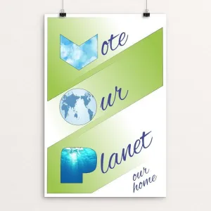 Vote Our Planet, Our Home by Harley Armentrout